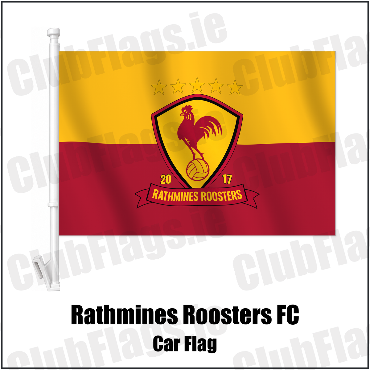 Rathmines Roosters FC Car Flag with the verified club crest and colours, Dublin Football - ClubFlags.ie
