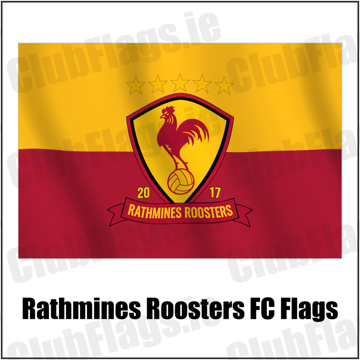 Rathmines Roosters FC Flags with the verified club crest and colours, Dublin Football - ClubFlags.ie