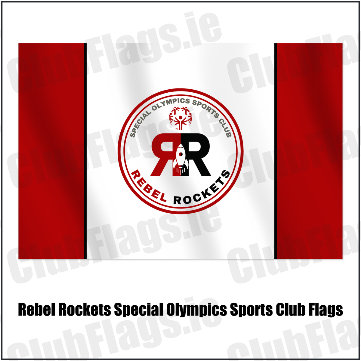 Rebel Rockets Special Olympics Sports Club Flags with the club crest and colours, Cork Basketball - ClubFlags.ie
