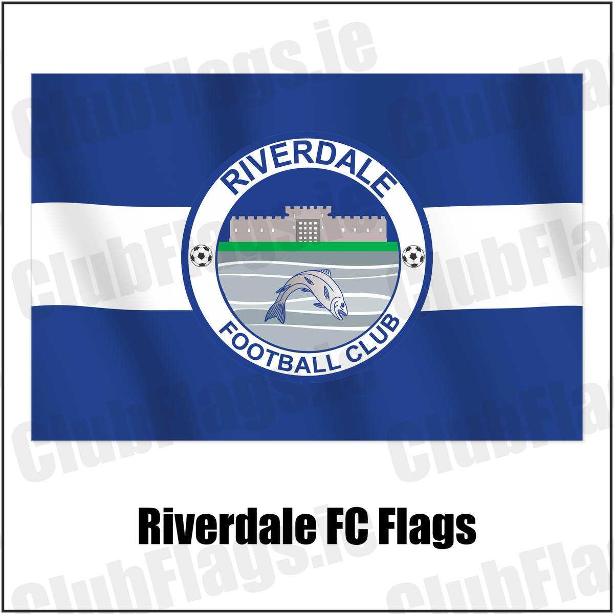 Riverdale FC Flags with the club crest and colours, Tyrone Football - ClubFlags.ie