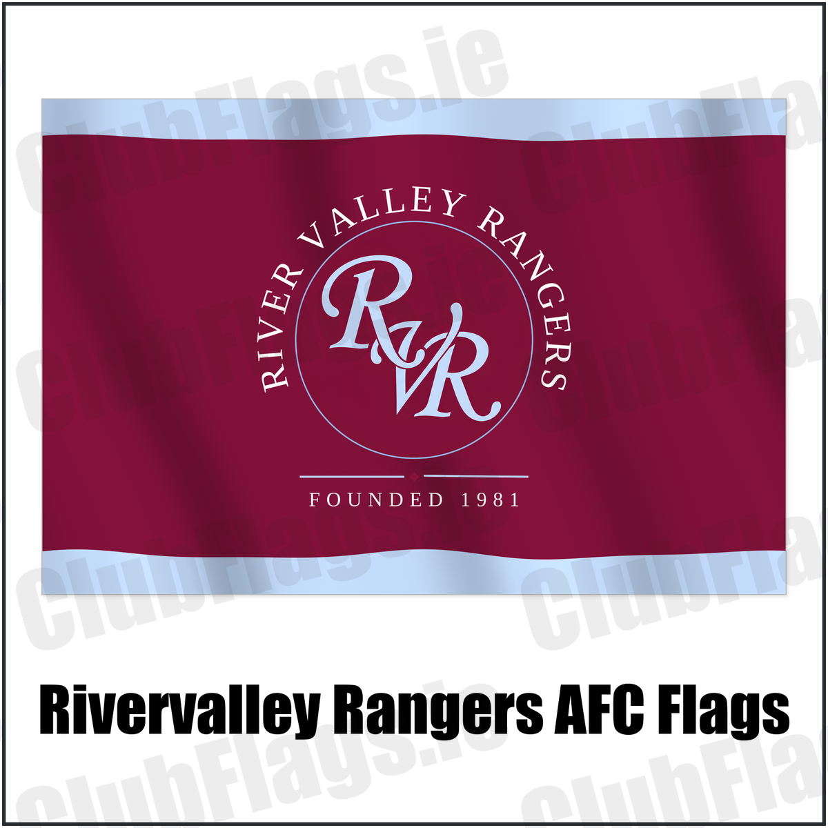 Rivervalley Rangers AFC Flags with the club crest and colours, Dublin Football - ClubFlags.ie