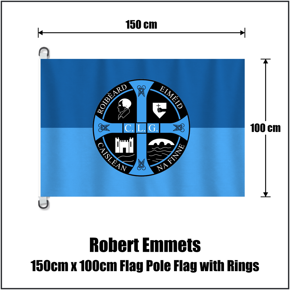 Robert Emmets 150cm x 100cm Flag Pole Flag with Rings, featuring the club crest and light blue and dark blue colours; County Donegal GAA. ClubFlags.ie.