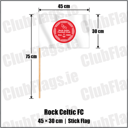 Rock Celtic FC 30cm x 45cm Stick Flag with the club crest and colours, Louth Football - ClubFlags.ie