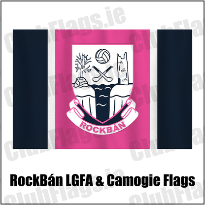 RockBán LGFA & Camogie Flags, featuring the club crest and navy and pink and white colours; County Cork ladies Gaelic football and camogie. ClubFlags.ie.