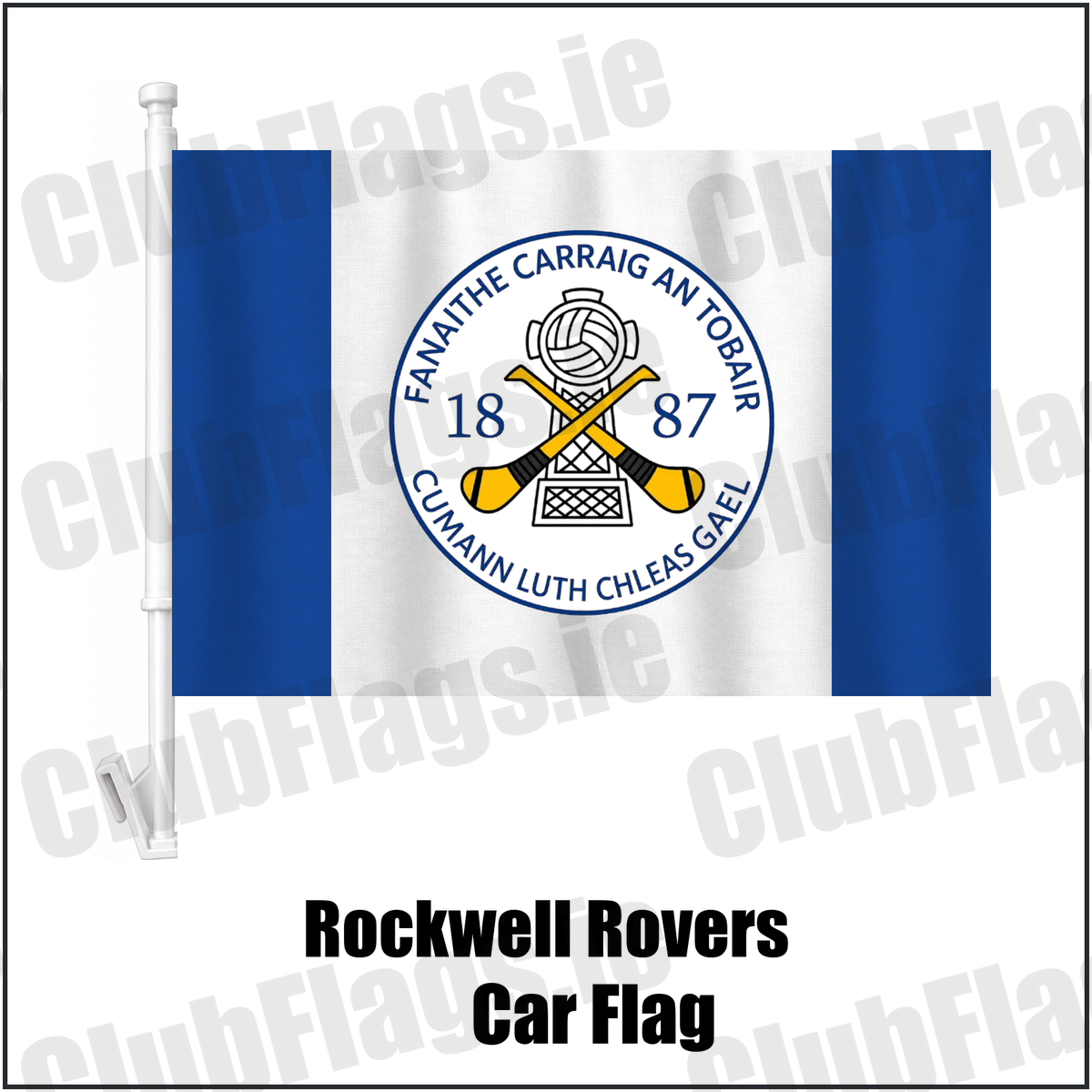 Rockwell Rovers Car Flag, featuring the club crest and blue and white colours; County Tipperary GAA. ClubFlags.ie.