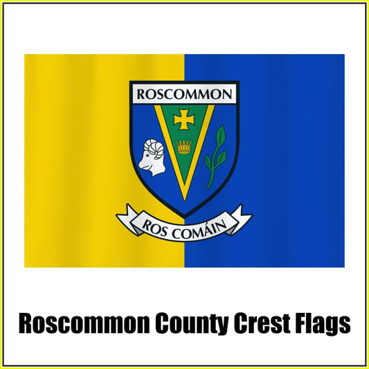 Roscommon county crest flag in yellow and blue, with county name and crest.