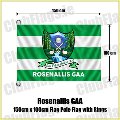 Rosenallis GAA 150cm x 100cm Flag Pole Flag with Rings - ClubFlags.ie