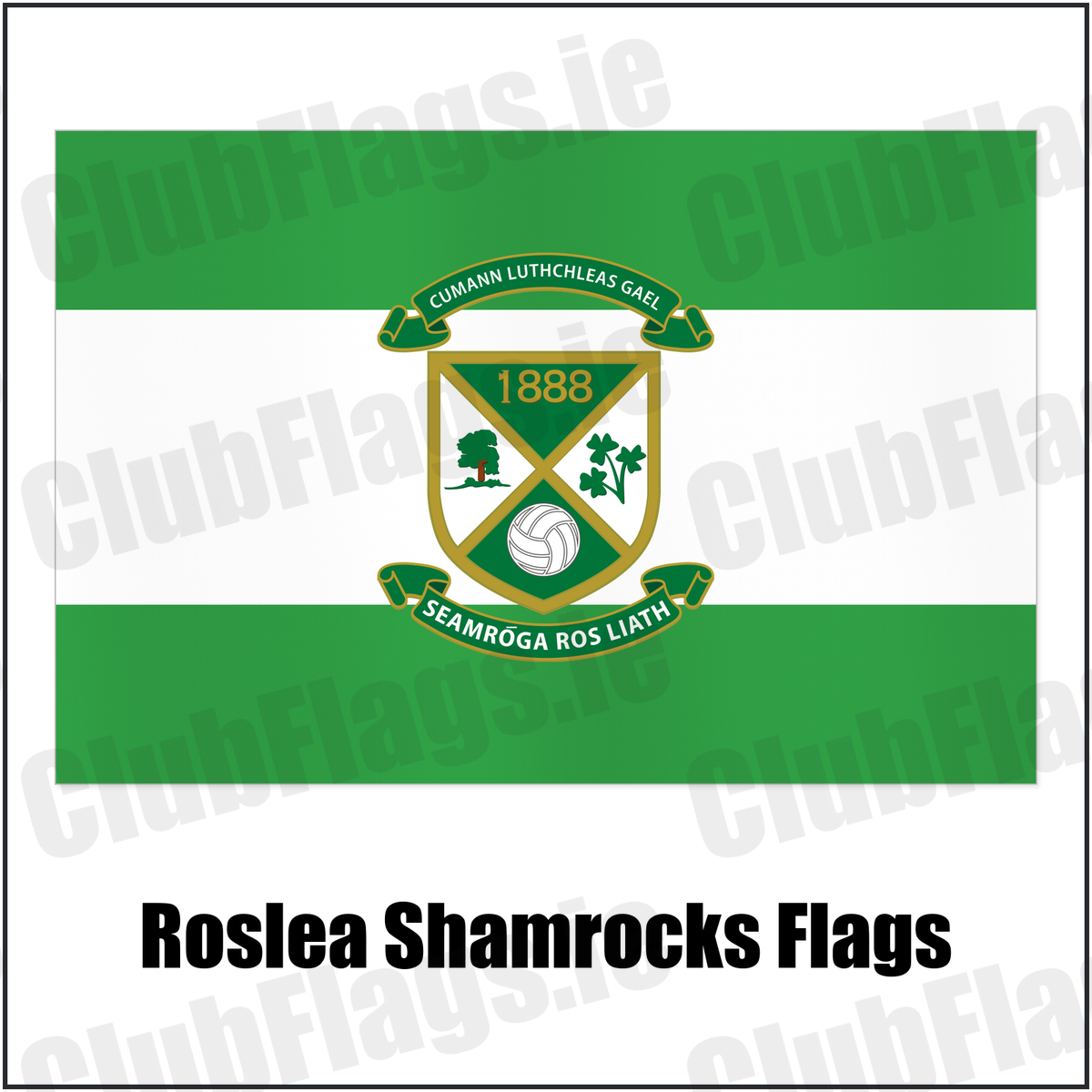 Roslea Shamrocks Flags with the club crest and colours, Fermanagh GAA - ClubFlags.ie