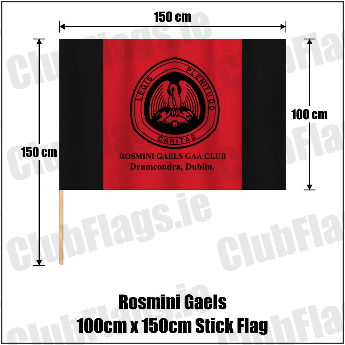 Rosmini Gaels 100cm x 150cm Stick Flag, featuring the club crest and red and black colours; County Dublin GAA. ClubFlags.ie.