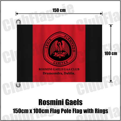 Rosmini Gaels 150cm x 100cm Flag Pole Flag with Rings, featuring the club crest and red and black colours; County Dublin GAA. ClubFlags.ie.
