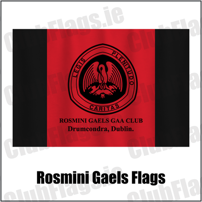 Rosmini Gaels Flags, featuring the club crest and red and black colours; County Dublin GAA. ClubFlags.ie.