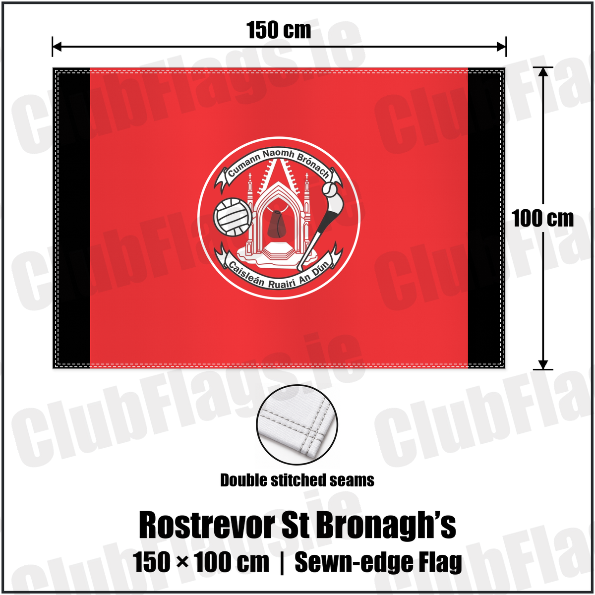 Rostrevor St Bronagh’s 100cm x 150cm Flag (sewn on the edges) with the club crest and colours, Down GAA - ClubFlags.ie