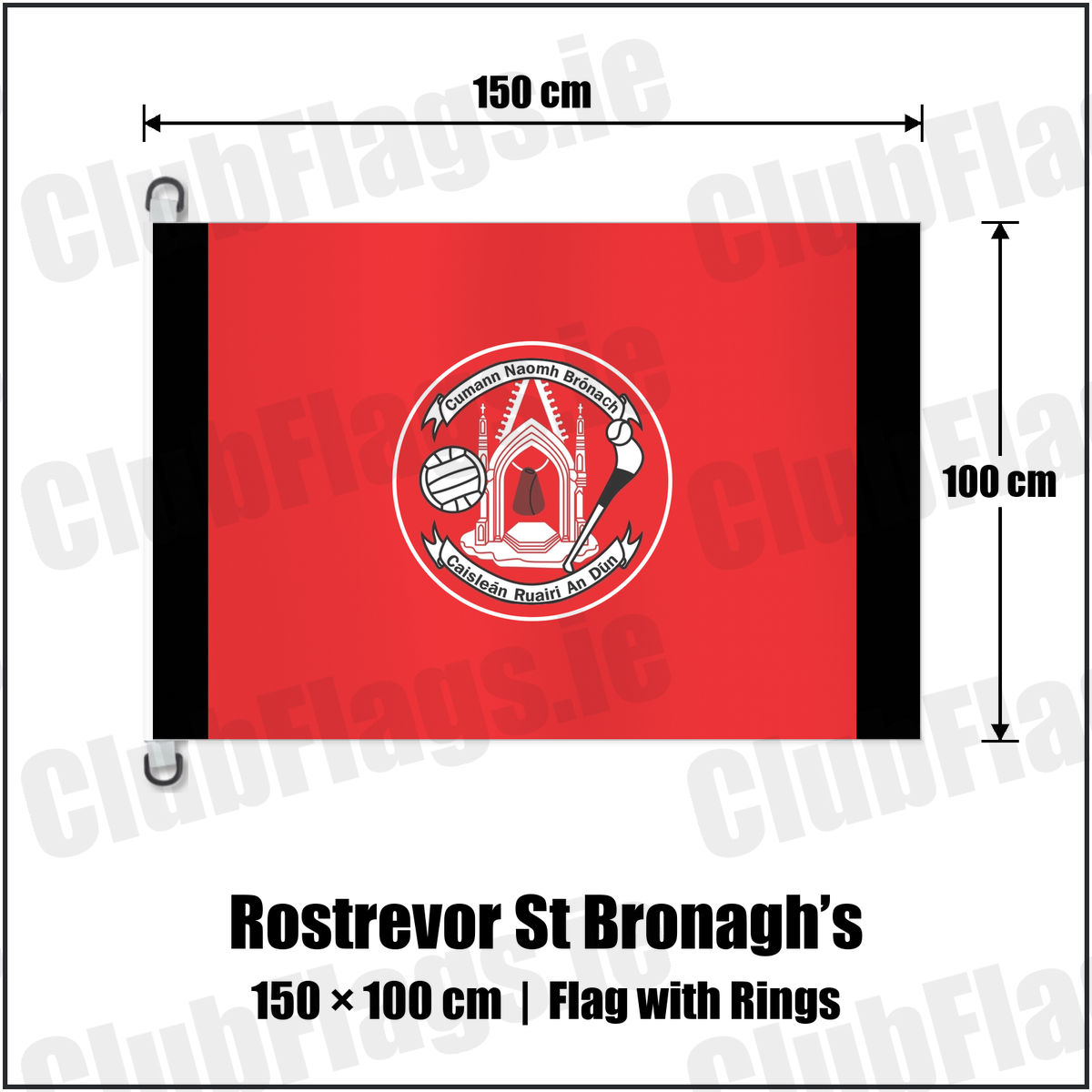 Rostrevor St Bronagh’s 150cm x 100cm Flag Pole Flag with Rings with the club crest and colours, Down GAA - ClubFlags.ie