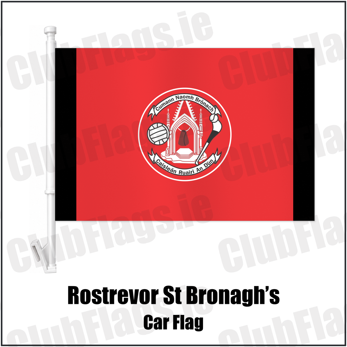 Rostrevor St Bronagh’s Car Flag with the club crest and colours, Down GAA - ClubFlags.ie