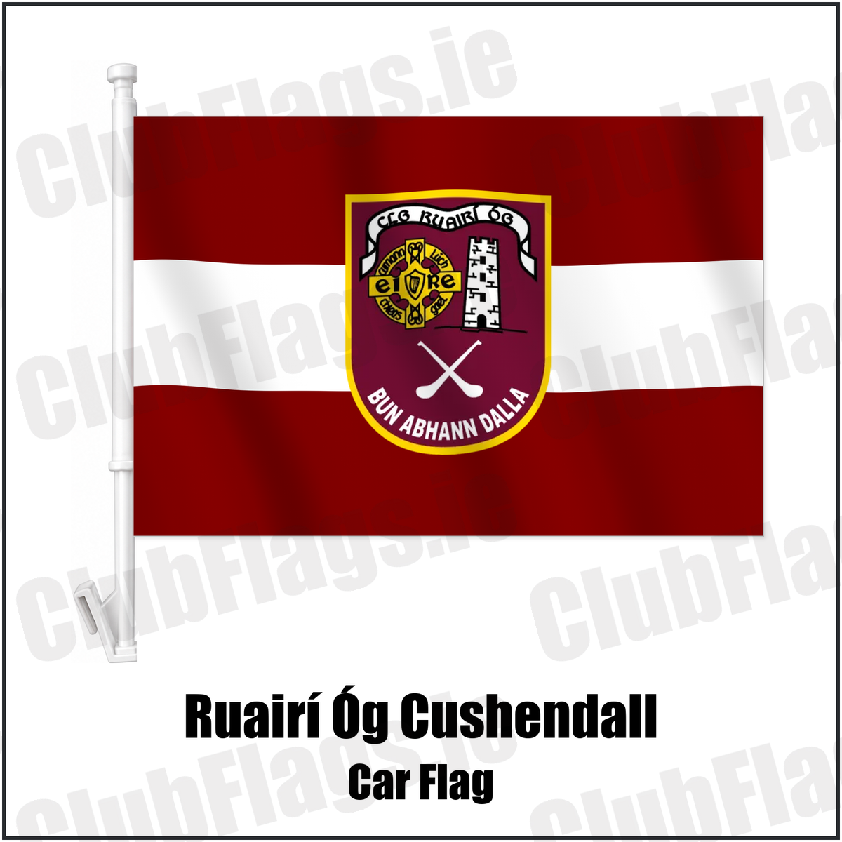 Ruairí Óg Cushendall Car Flag with the verified club crest and colours, Antrim GAA - ClubFlags.ie