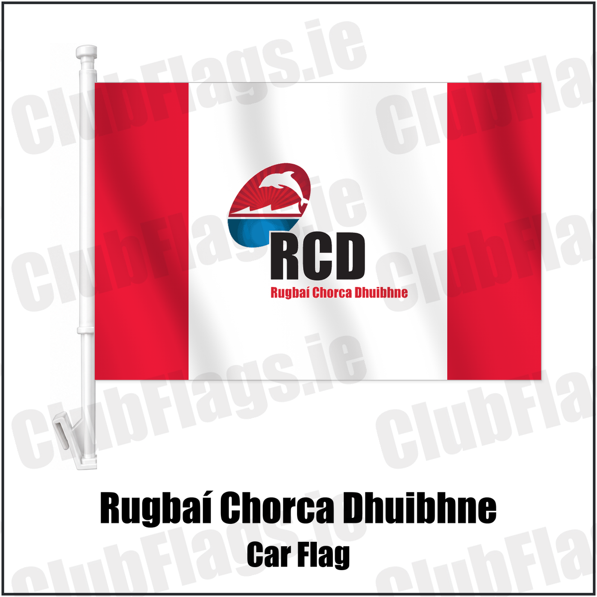 Rugbaí Chorca Dhuibhne Car Flag with the club crest and colours, Kerry Rugby - ClubFlags.ie