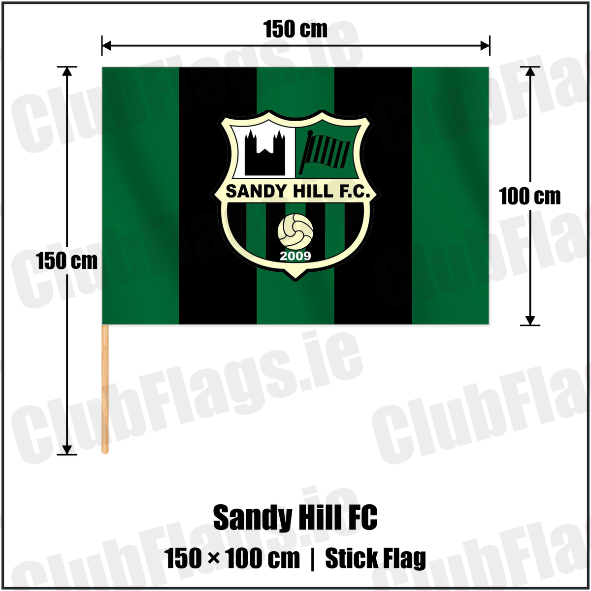 Sandy Hill FC 100cm x 150cm Stick Flag with the club crest and colours, Armagh Football - ClubFlags.ie