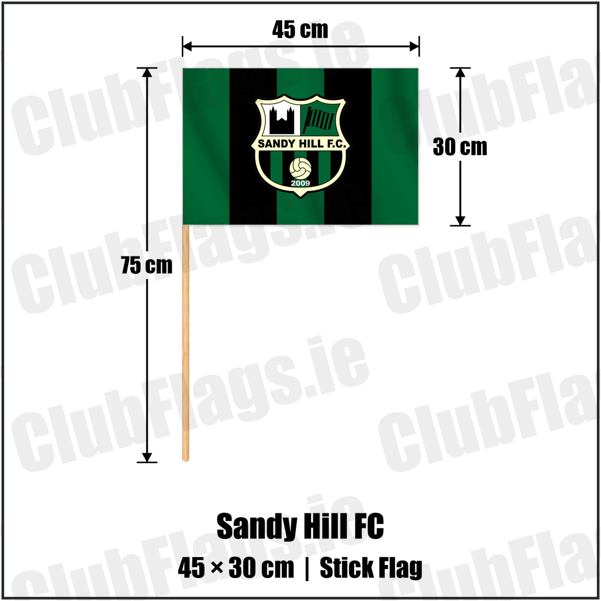 Sandy Hill FC 30cm x 45cm Stick Flag with the club crest and colours, Armagh Football - ClubFlags.ie