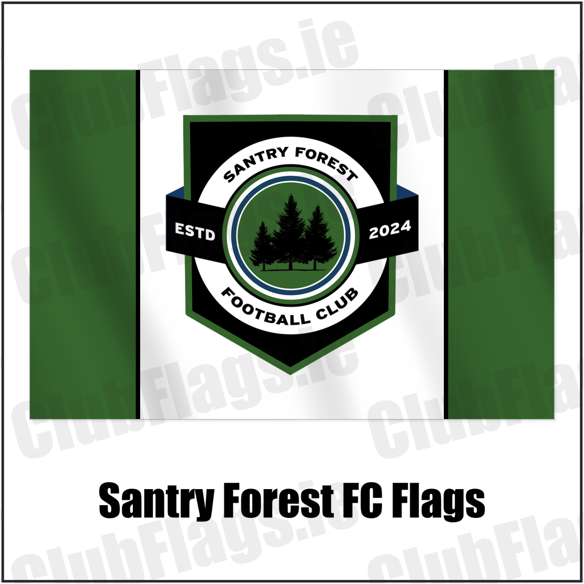 Santry Forest FC Flags with the club crest and colours, Dublin Football - ClubFlags.ie