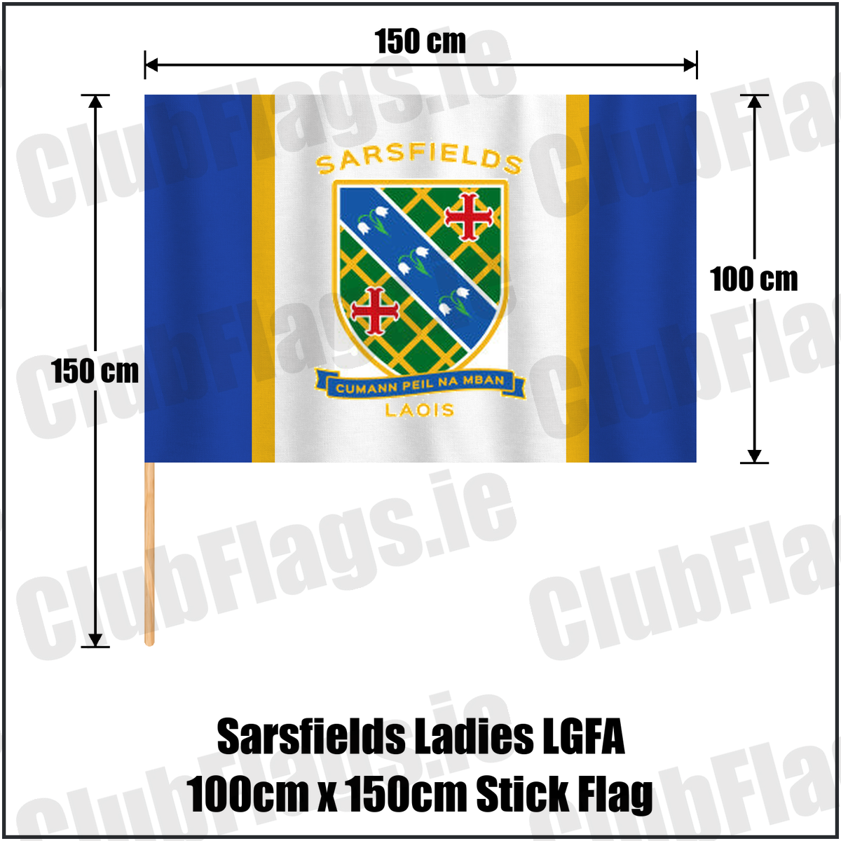 Sarsfields Ladies LGFA 100cm x 150cm Stick Flag, featuring the club crest and blue and amber colours; County Laois ladies Gaelic football. ClubFlags.ie.