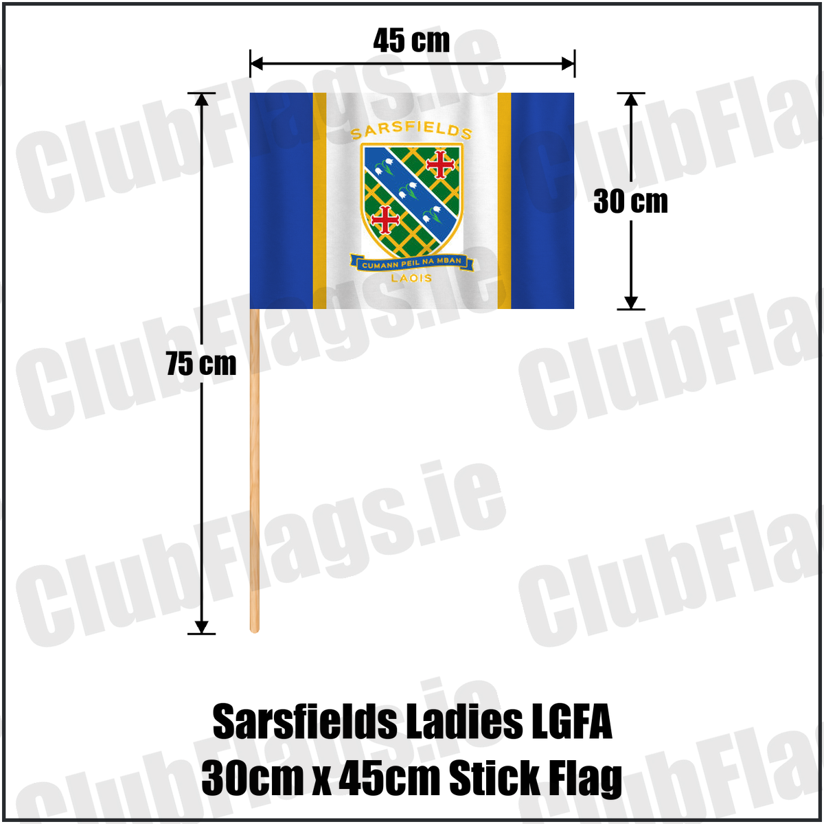 Sarsfields Ladies LGFA 30cm x 45cm Stick Flag, featuring the club crest and blue and amber colours; County Laois ladies Gaelic football. ClubFlags.ie.