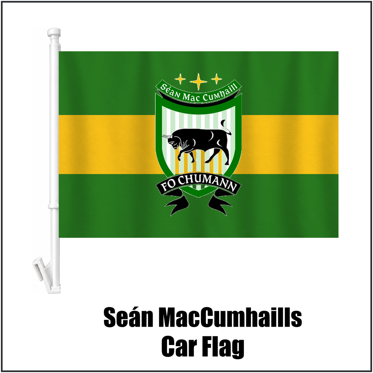 Seán MacCumhaills Car Flag, featuring the club crest and green and gold colours; County Donegal GAA. ClubFlags.ie.