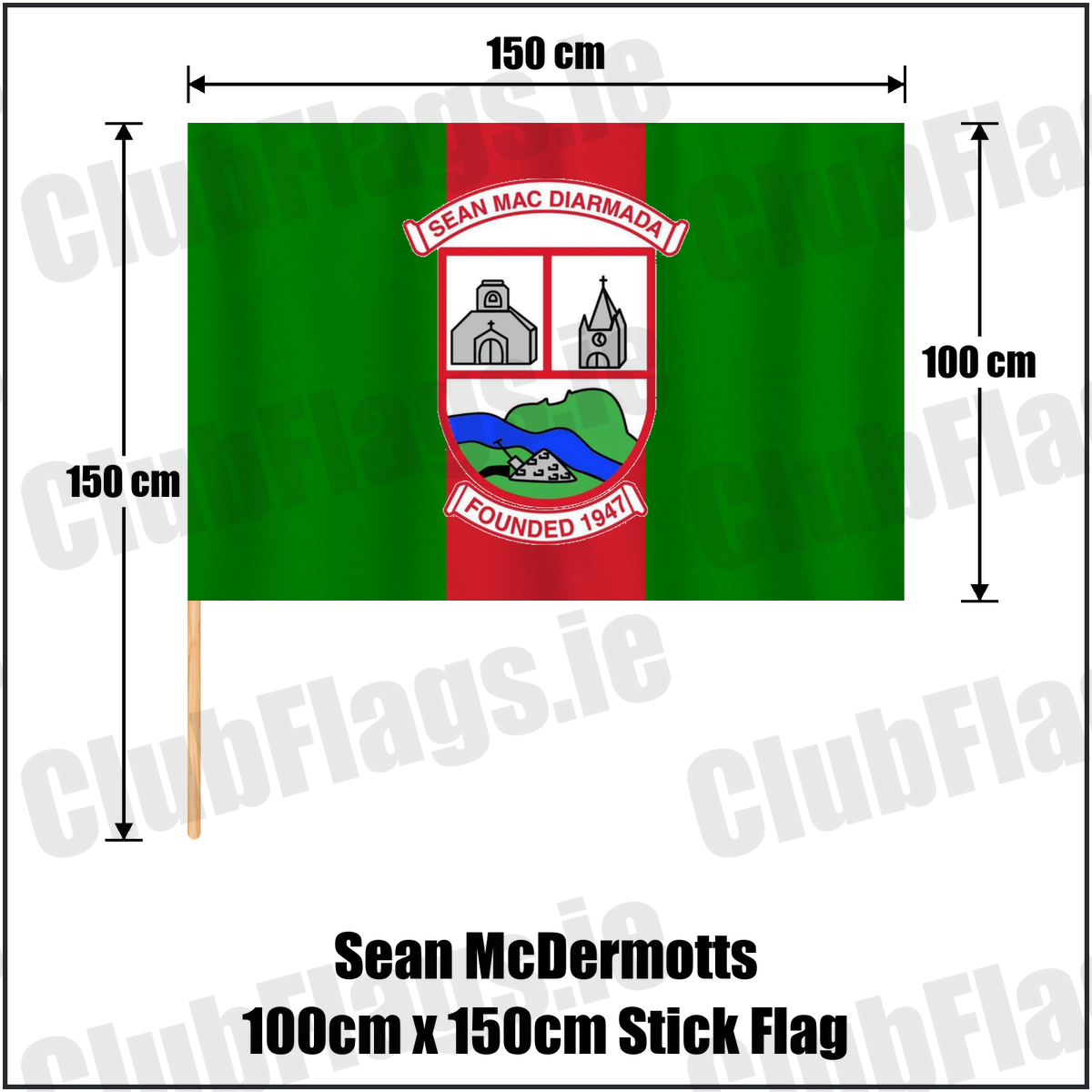 Sean McDermotts 100cm x 150cm Stick Flag, featuring the club crest and green and red colours; County Louth GAA. ClubFlags.ie.