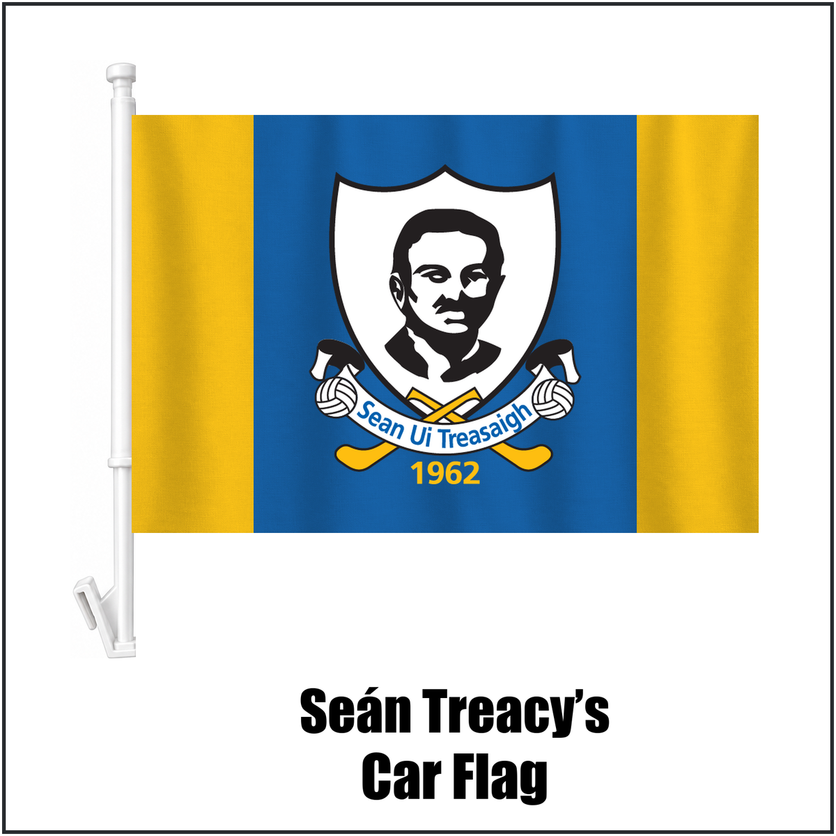 Seán Treacy’s Car Flag, featuring the club crest and blue and gold colours; County Tipperary GAA. ClubFlags.ie.