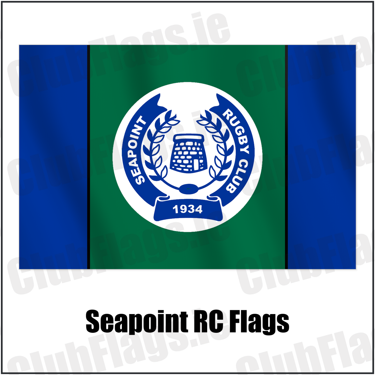 Seapoint RC Flags with the club crest and colours, Dublin Rugby - ClubFlags.ie