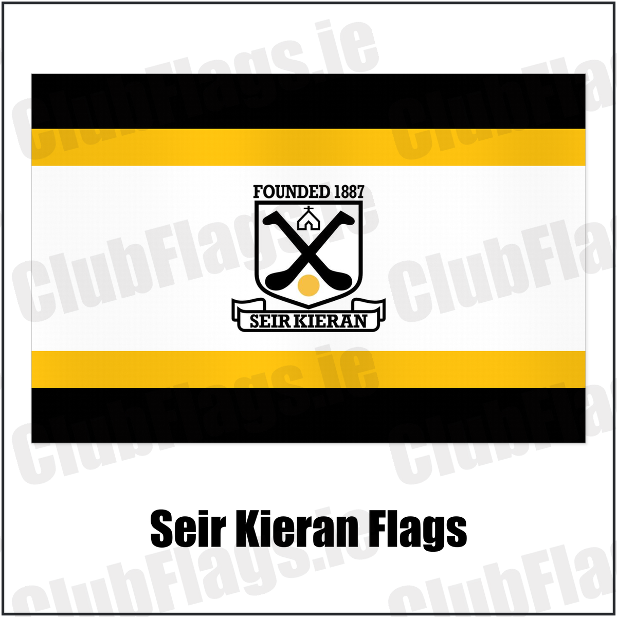 Seir Kieran Flags with the club crest and colours, Offaly GAA - ClubFlags.ie