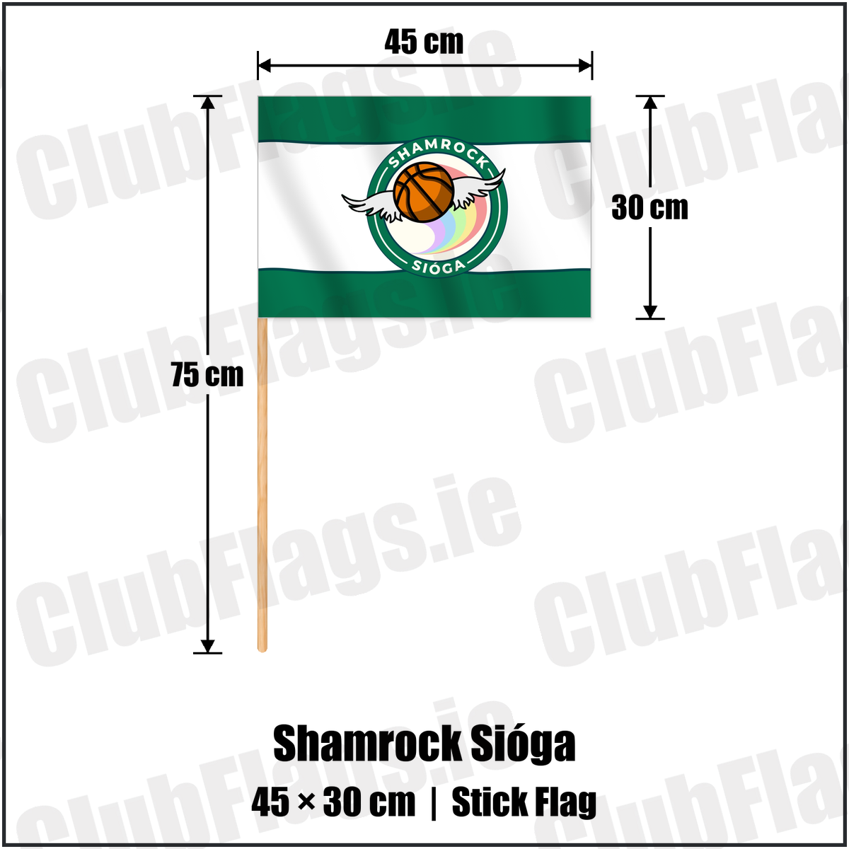 Shamrock Sióga 30cm x 45cm Stick Flag with the club crest and colours, Dublin Basketball - ClubFlags.ie