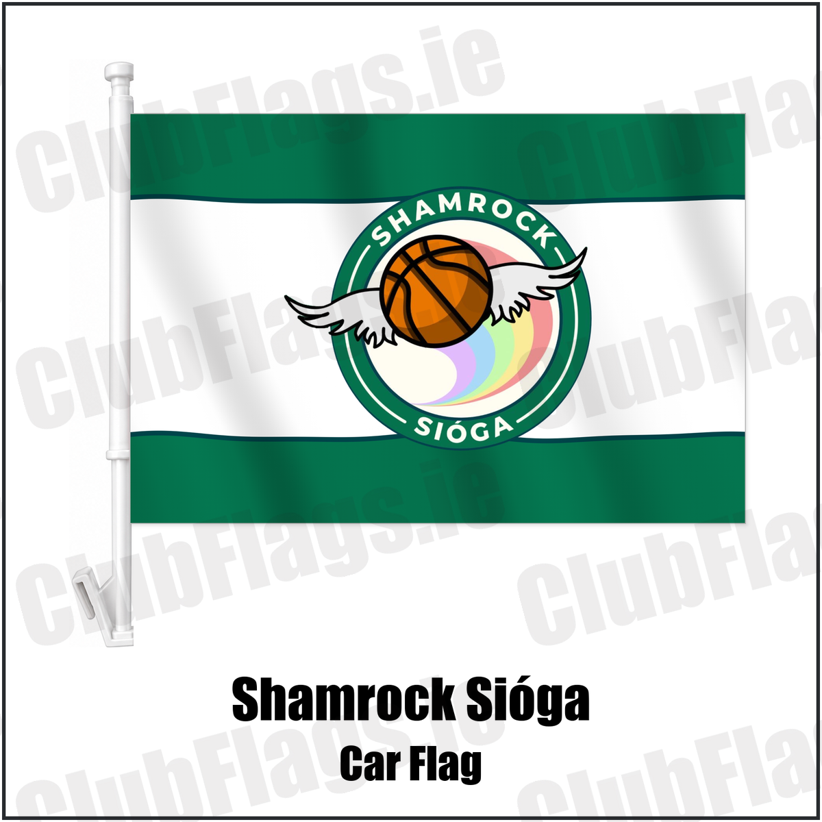 Shamrock Sióga Car Flag with the club crest and colours, Dublin Basketball - ClubFlags.ie