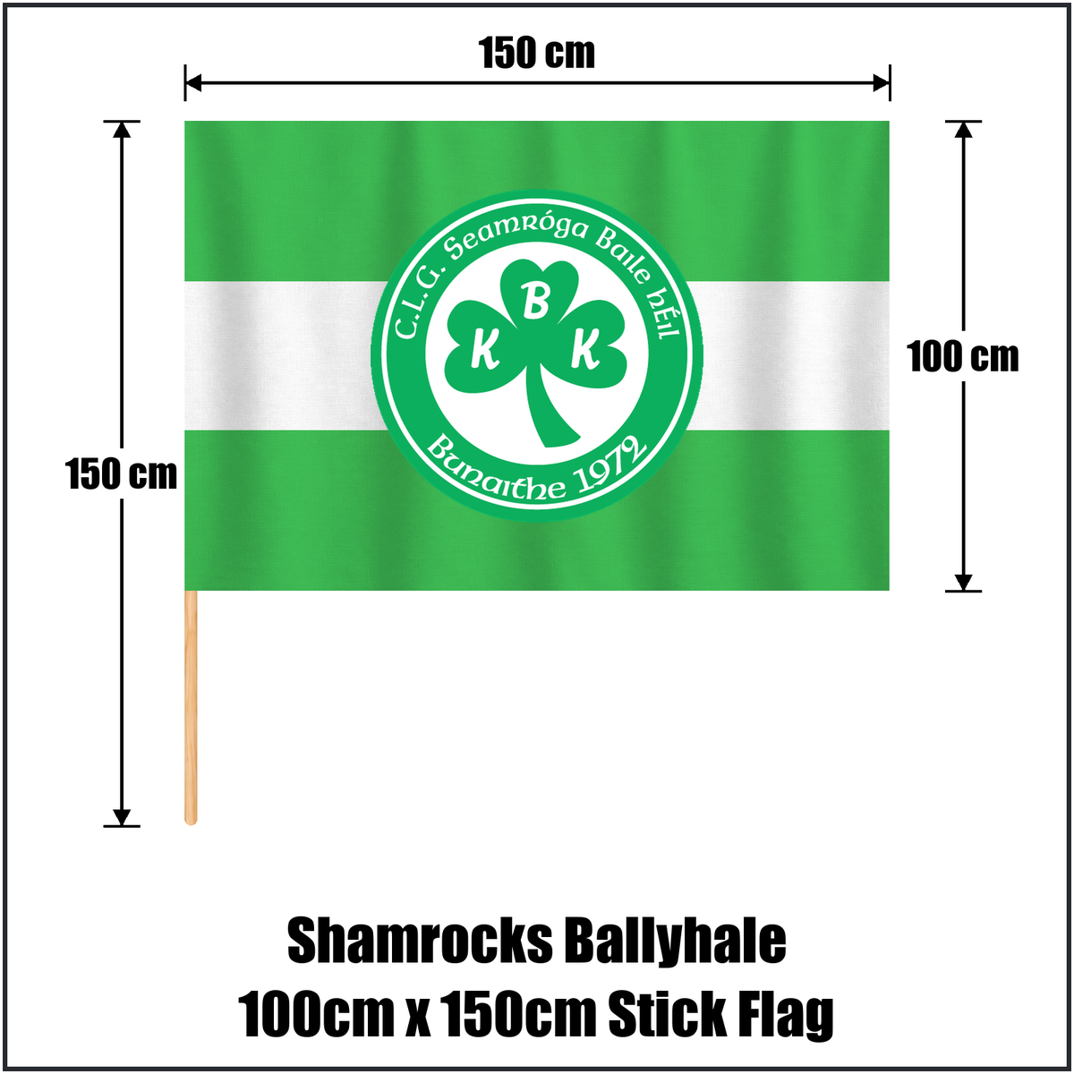Shamrocks Ballyhale 100cm x 150cm Stick Flag, featuring the club crest and green and white colours; County Kilkenny GAA. ClubFlags.ie.