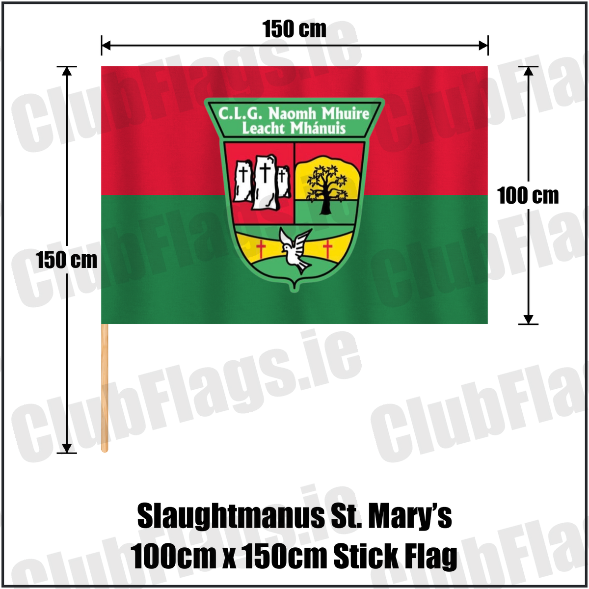 Slaughtmanus St. Mary’s 100cm x 150cm Stick Flag, featuring the club crest and red and green colours; County Derry GAA. ClubFlags.ie.