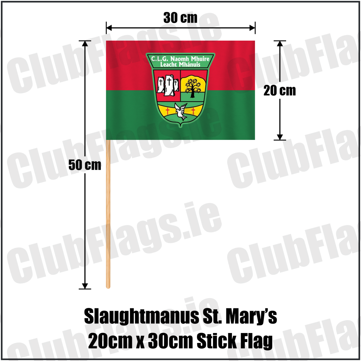 Slaughtmanus St. Mary’s 20cm x 30cm Stick Flag, featuring the club crest and red and green colours; County Derry GAA. ClubFlags.ie.