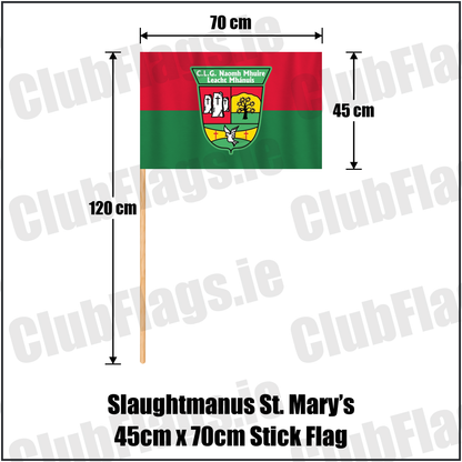 Slaughtmanus St. Mary’s 45cm x 70cm Stick Flag, featuring the club crest and red and green colours; County Derry GAA. ClubFlags.ie.