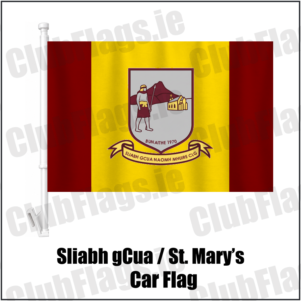 Sliabh gCua / St. Mary’s Car Flag, featuring the club crest and maroon and yellow colours; County Waterford GAA. ClubFlags.ie.