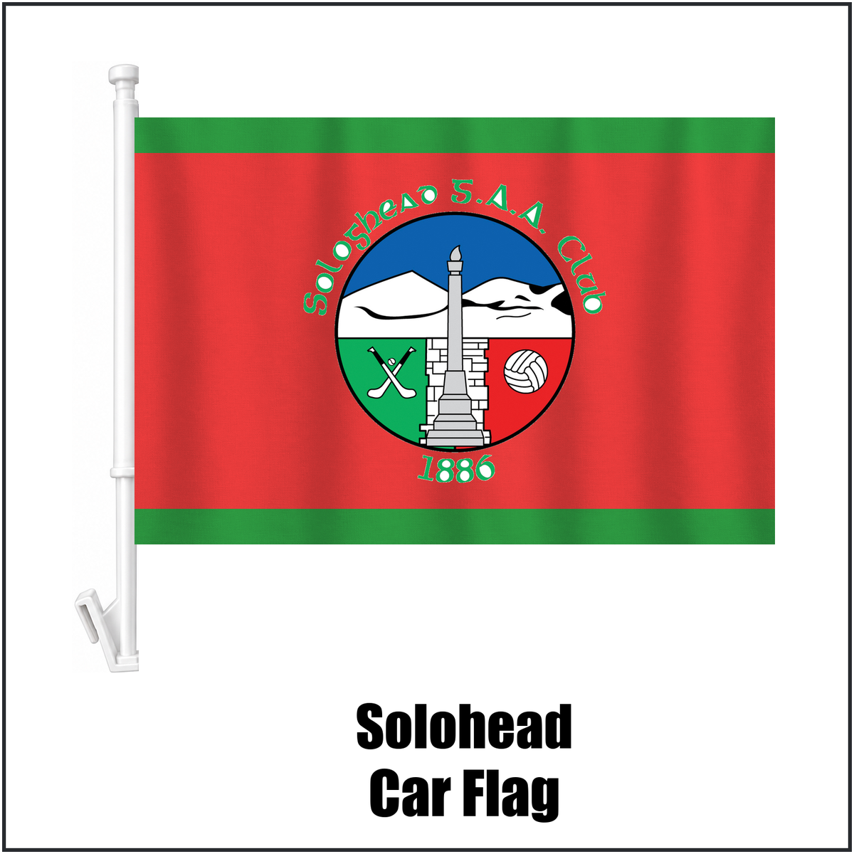 Solohead Car Flag, featuring the club crest and green and red colours; County Tipperary GAA. ClubFlags.ie.