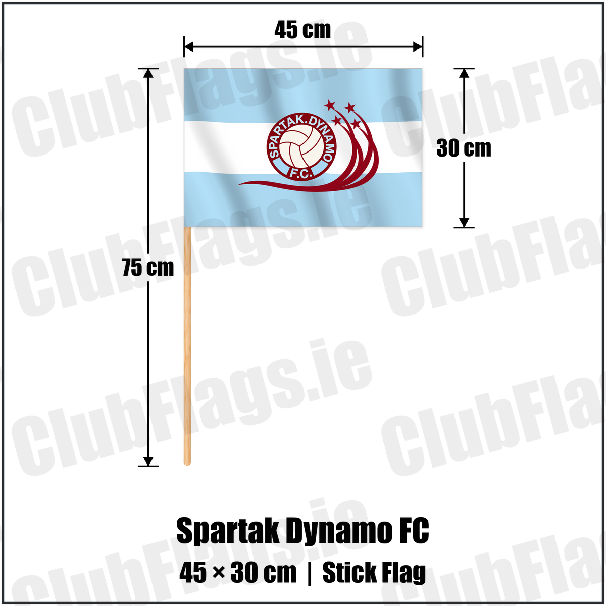 Spartak Dynamo FC 30cm x 45cm Stick Flag with the club crest and colours, Dublin Football - ClubFlags.ie