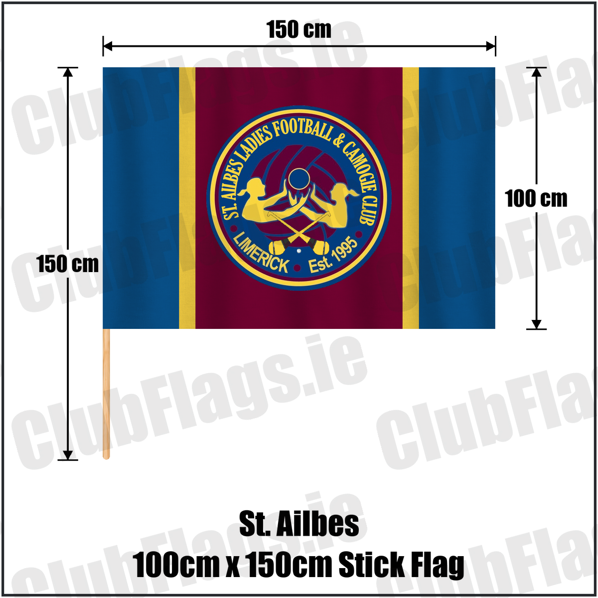 St. Ailbes 100cm x 150cm Stick Flag, featuring the club crest and blue and wine and gold colours; County Limerick ladies Gaelic football and camogie. ClubFlags.ie.