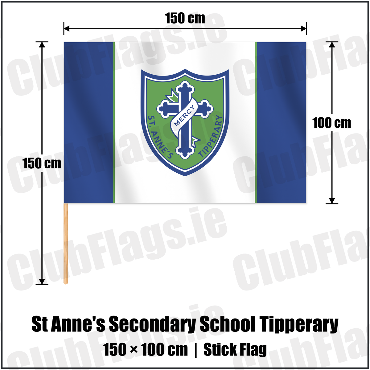 St Anne's Secondary School Tipperary 100cm x 150cm Stick Flag with the club crest and colours, Tipperary GAA - ClubFlags.ie