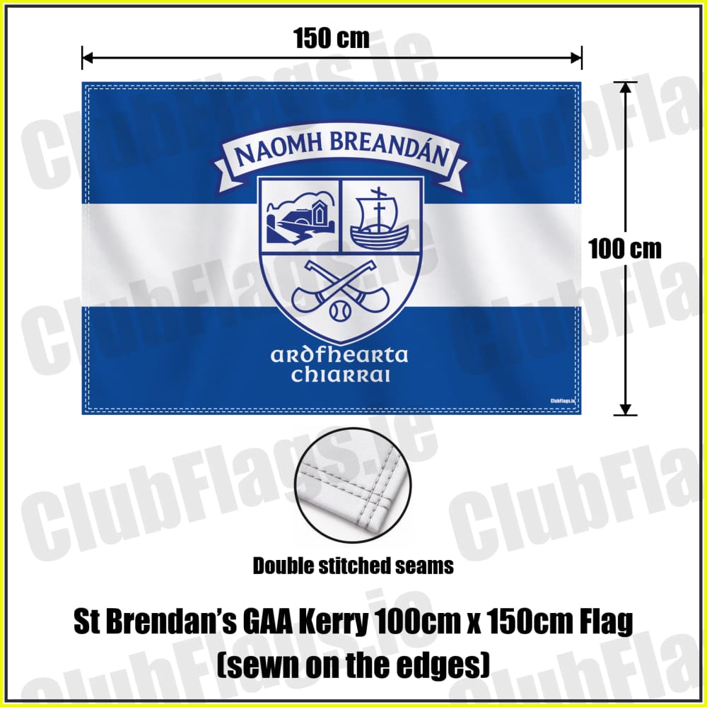 St Brendan’s GAA Kerry 100cm x 150cm Flag (sewn on the edges) - ClubFlags.ie