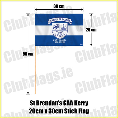St Brendan’s GAA Kerry 20cm x 30cm Stick Flag - ClubFlags.ie