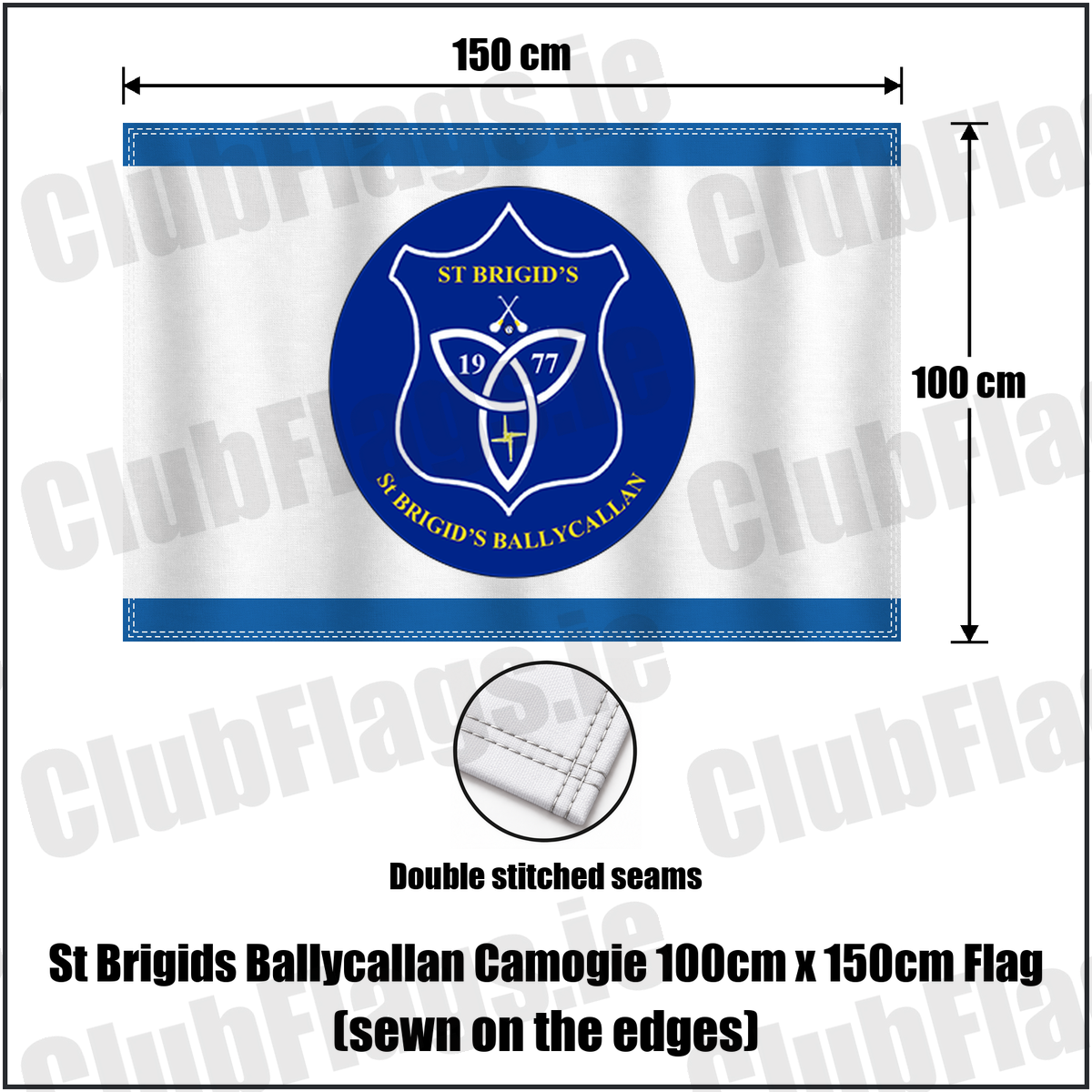 St Brigids Ballycallan Camogie 100cm x 150cm Flag (sewn on the edges), featuring the club crest and blue and white colours; County Kilkenny camogie. ClubFlags.ie.