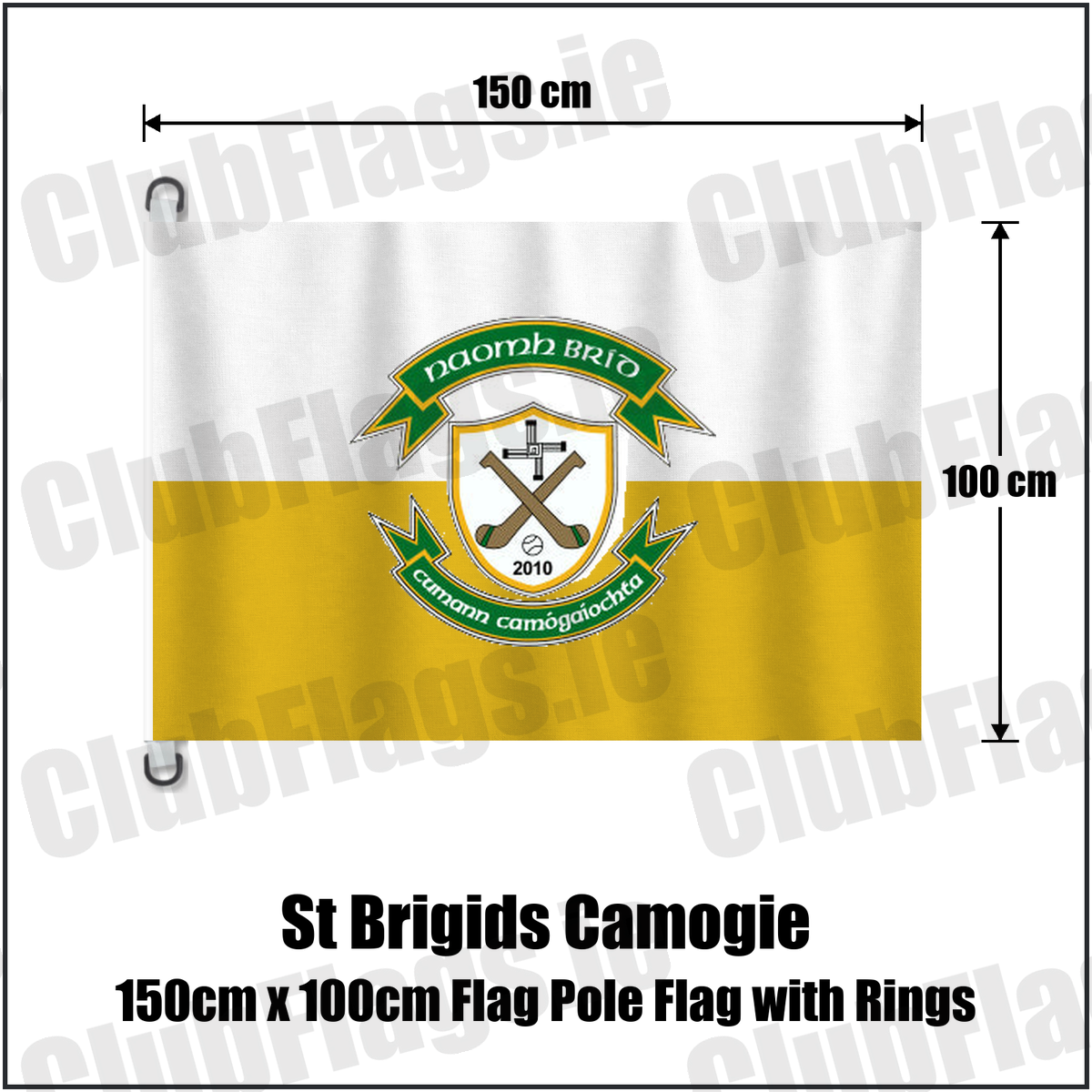 St Brigids Camogie 150cm x 100cm Flag Pole Flag with Rings, featuring the club crest and gold and white colours; County Westmeath camogie. ClubFlags.ie.