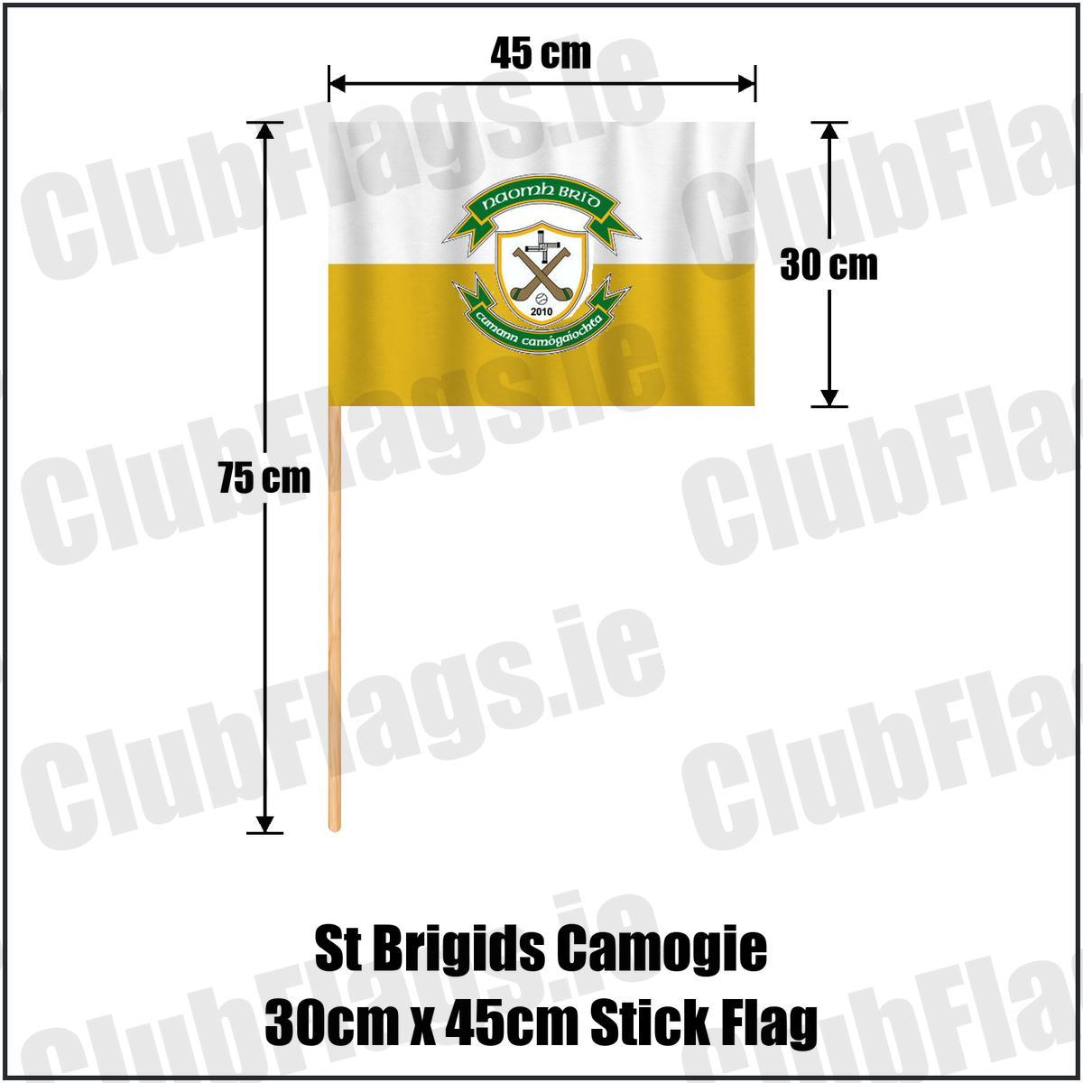 St Brigids Camogie 30cm x 45cm Stick Flag, featuring the club crest and gold and white colours; County Westmeath camogie. ClubFlags.ie.