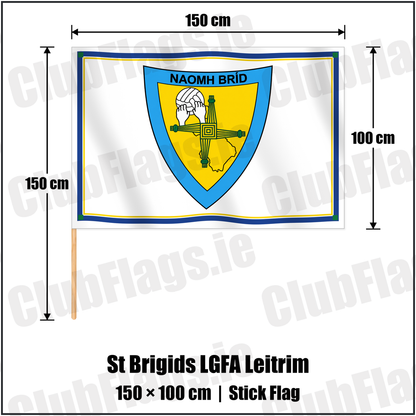 St Brigids LGFA Leitrim 100cm x 150cm Stick Flag with the club crest and colours, Leitrim GAA - ClubFlags.ie