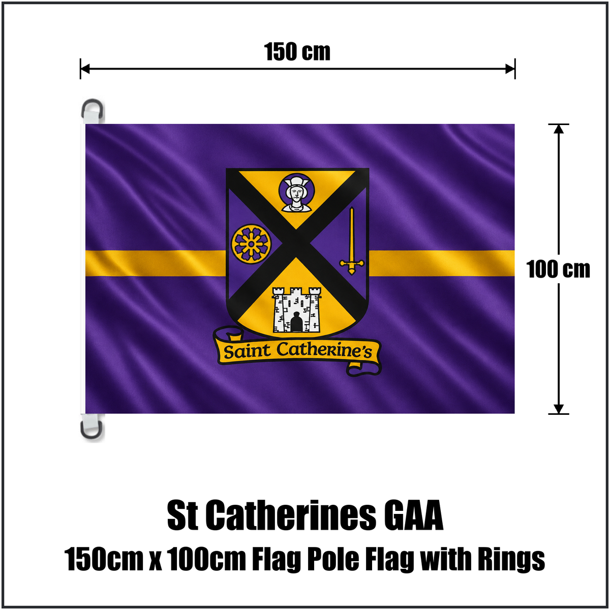 St Catherines GAA 150cm x 100cm Flag Pole Flag with Rings - ClubFlags.ie