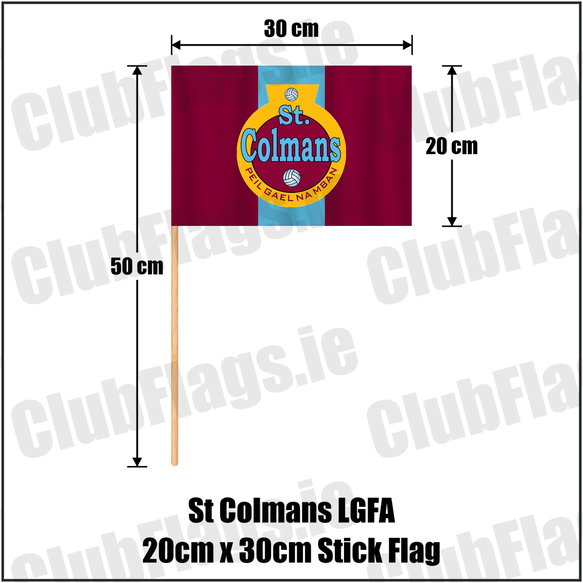St Colmans LGFA 20cm x 30cm Stick Flag, featuring the club crest and maroon and sky blue colours; ladies Gaelic football club, County Cork. ClubFlags.ie.