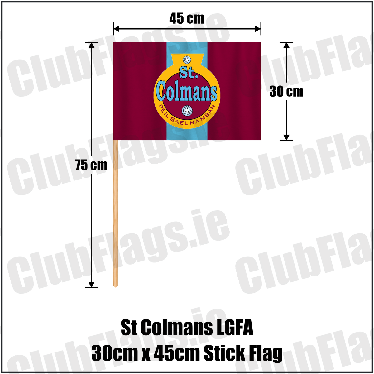 St Colmans LGFA 30cm x 45cm Stick Flag, featuring the club crest and maroon and sky blue colours; ladies Gaelic football club, County Cork. ClubFlags.ie.